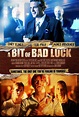 A Bit of Bad Luck Movie Poster | Luck movie, Streaming movies, Hd movies