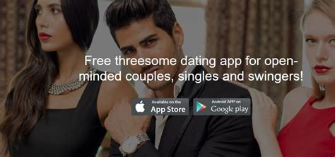 efficient online dating apps for couples to enjoy hot threesomes