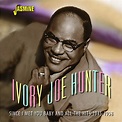 Ivory Joe HUNTER - Since I Met You Baby and All The Hits 1945-1958