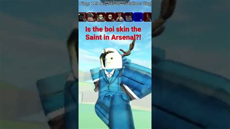 Boi Skin The Saint In Arsenal Roblox Youtube