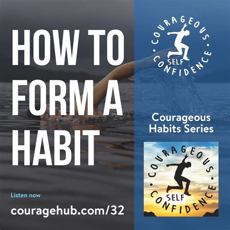 How To Form A Habit Courageous Habits