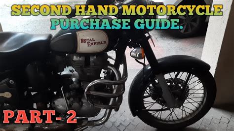 Buying a bike second hand is the perfect way of getting into cycling without exhausting your savings. HOW TO PROPERLY INSPECT A SECOND HAND TWO-WHEELER BEFORE ...