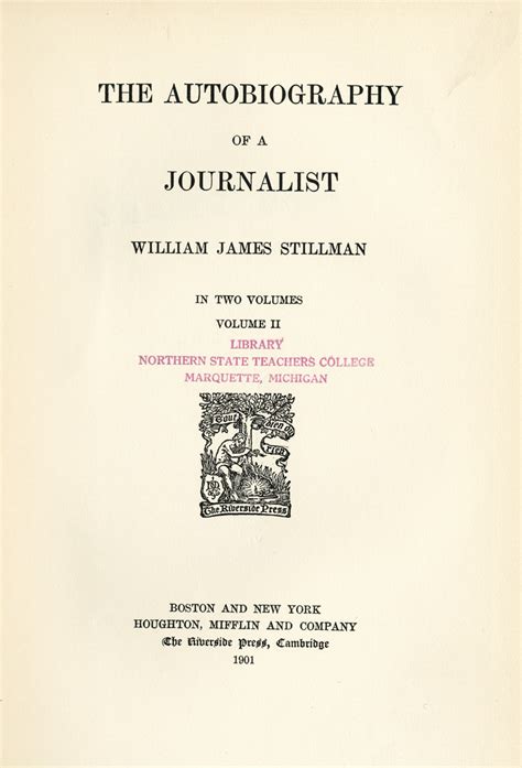 William James Stillman The Autobiography Of A Journalist Flickr
