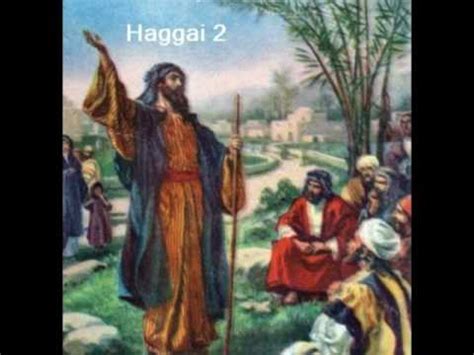 To grasp its full significance, we require knowledge about the books of ezra, jeremiah, malachi, and zechariah. Haggai 2 (with text - press on more info.) - YouTube