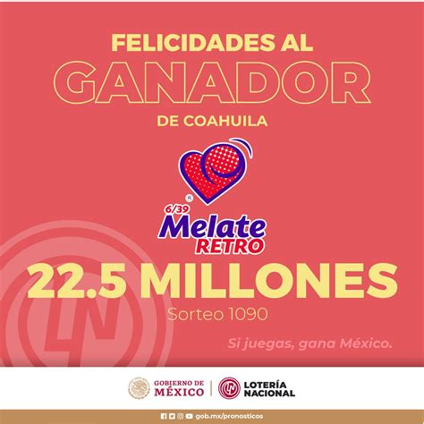 melate retro hace ganador a joven de coahuila lotería nacional para la asistencia pública