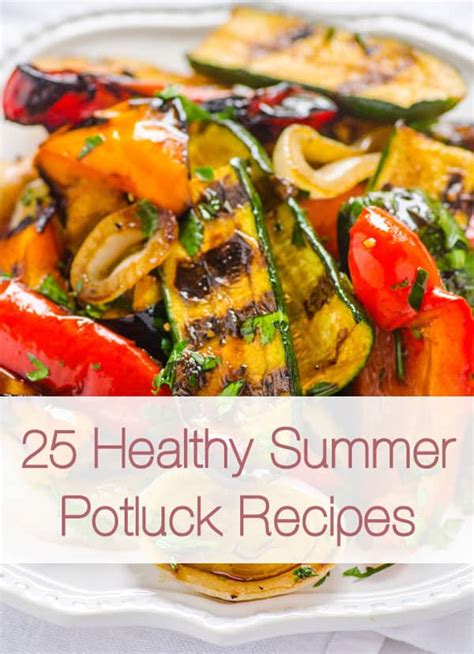 25 Healthy Summer Potluck Recipes Ifoodreal
