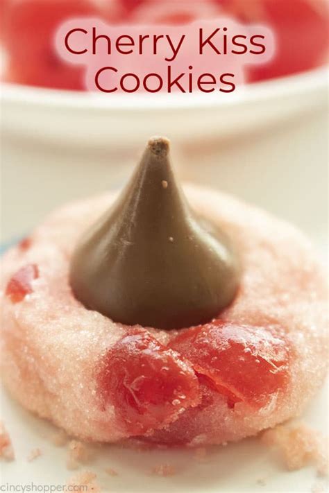 Cherry Kiss Cookies Cincyshopper