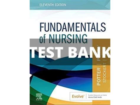 Test Bank For Fundamentals Of Nursing 11th Edition Teaching Resources