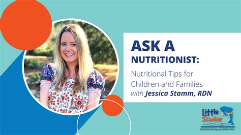 Ask A Nutritionist Nutritional Tips For Children And Families Little