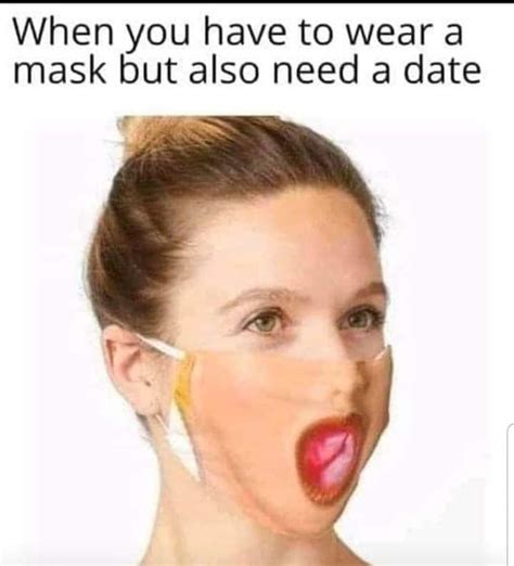 When A Girl Has To Wear A Mask But Wantd To Prove She Can Give A Blow Job Rmemes