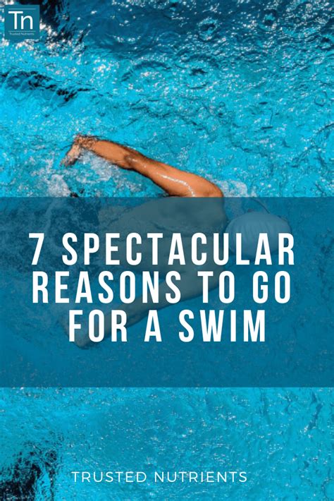 7 Spectacular Reasons To Go For A Swim Swimming Cardiovascular