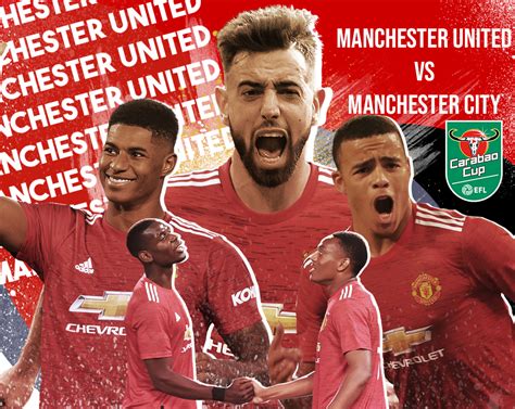 The blues will be very anxious to get their hands on the trophy once more and should finish the assessment that united will place before them in the 2 legs. Carabao Cup Preview: Manchester United vs Manchester City ...