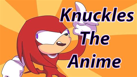 Uganda Knuckles Anime Op Youtube
