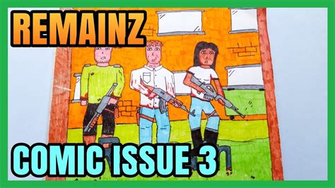 Remainz My Homemade Comic Issue 3 Youtube