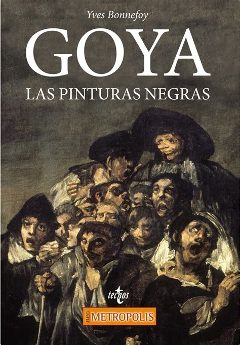 Goya Las Pinturas Negras Tecnos Editorial