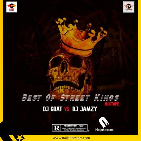 Hot Mix Dj Goat Vs Dj Jamzy Best Of Street Kings Mixtape In 2021 Mixtape Hot Mix Dj