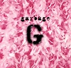 GARBAGE "GARBAGE" (1995), ALBUM HISTORICO | PyD
