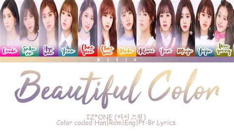 Izone 아이즈원 Beautiful Colors 아름다운 색 Color Coded Lyricshanrom
