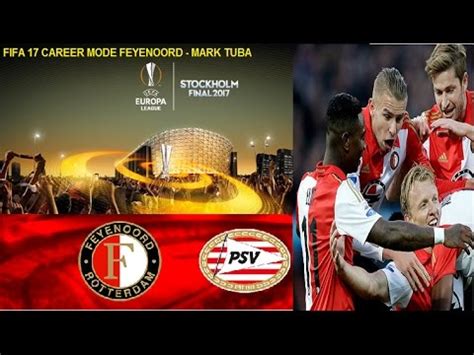 The official home of the uefa europa league on facebook. FIFA 17 Career Mode Feyenoord #54 - EUROPA LEAGUE FINALE ...