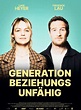 „Generation Beziehungsunfähig“ mit Henriette Confurius ab dem 22.07. im ...
