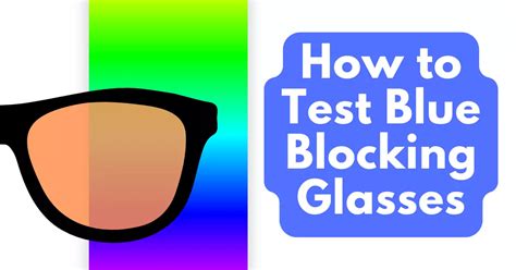 The Ultimate Guide To Testing Blue Light Glasses At Home