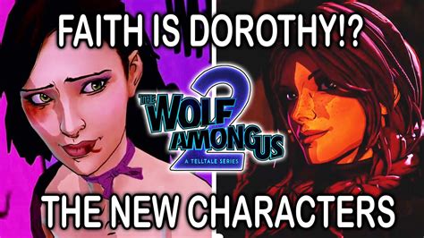 The Wolf Among Us 2 Dorothy Is The New Faith Youtube