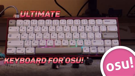 Building My Osu Keyboard Youtube