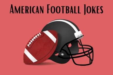 Funniest American Football Jokes
