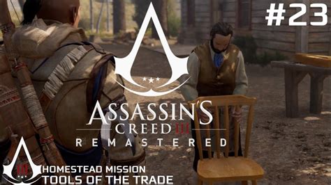 Assassin S Creed III Remastered Homestead Mission TOOLS OF THE TRADE