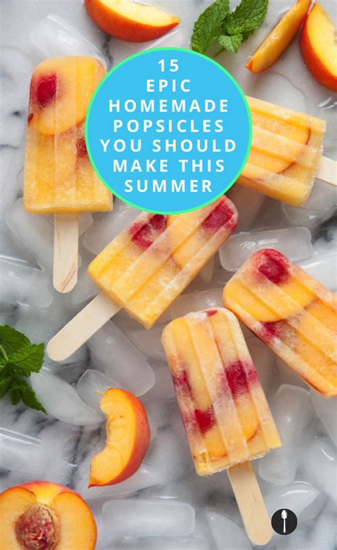 15 Epic Homemade Popsicles You Should Make This Summer Homemade