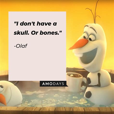 34 Olaf Quotes To Melt Your Frozen Heart