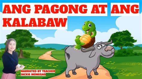 Ang Pagong At Ang Kalabaw Kwentong Pabula Na May Aral Youtube