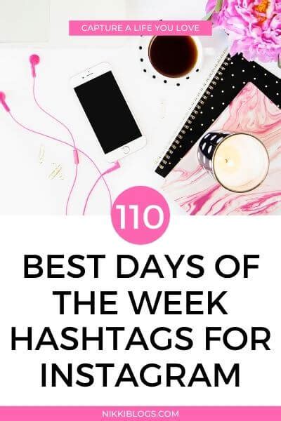 Ultimate Guide To Days Of The Week Hashtags For Instagram