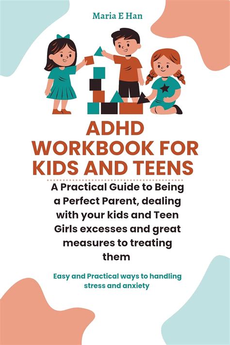 Adhd Workbook For Kids And Teens Thriving With Adhd