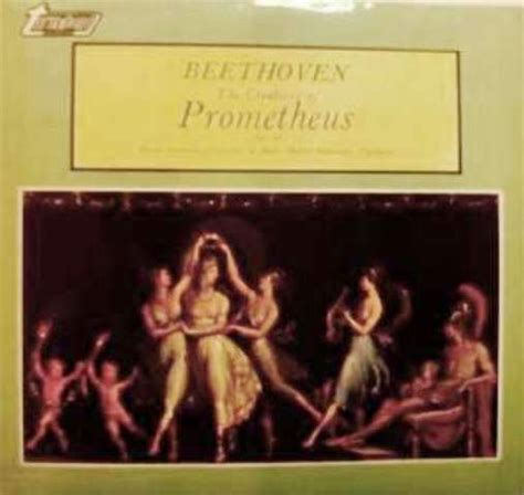 Beethoven The Creatures Of Prometheus Op 43 Lp Buy From Vinylnet