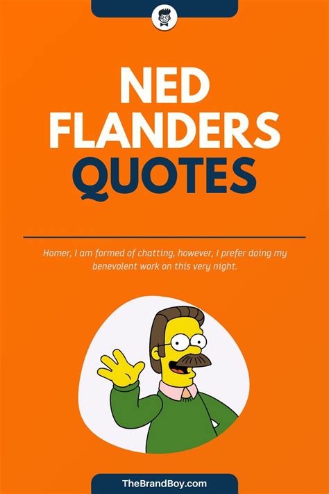 List Of 65 Best Ned Flanders Sayings Sayings Famous Quotes Wise Quotes