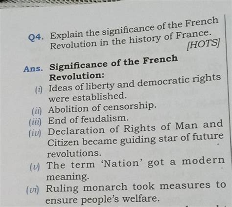 Q4 Explain The Significance Of The French Revolution In The History Of F