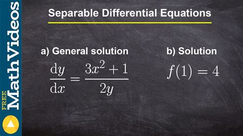 Learn How To Solve The Separable Differential Equation Youtube