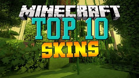 Minecraft Top 10 Best Skins Best Skins Of All Time 2015