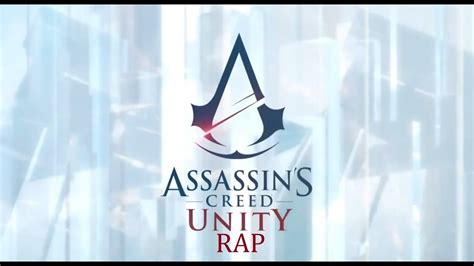 Assassin S Creed Unity Rap Yesstyn Ft Darkad Youtube