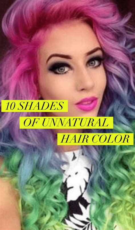 10 Unnatural Hair Color Ideas That Will Turn Heads In 2023