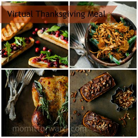 thanksgiving recipes virtual thanksgiving meal mom it forwardmom it forward