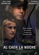 Al caer la noche - Película 2002 - SensaCine.com