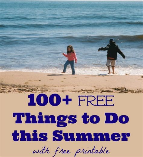 100 Free Things To Do In Summer Near Me Wprintable List Edventures