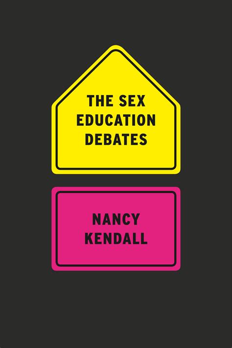 The Sex Education Debates Kendall