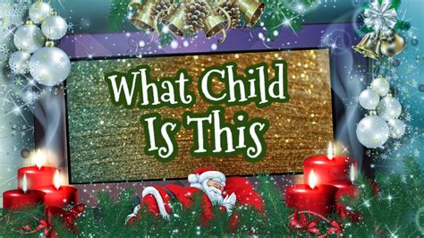 What Child Is This Lyrics Traditional Carol Song Christmas Cover