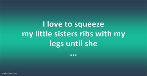 I Love To Squeeze My Little Sisters Ribs With My Legs Until She Screams Play Wrestling With Her