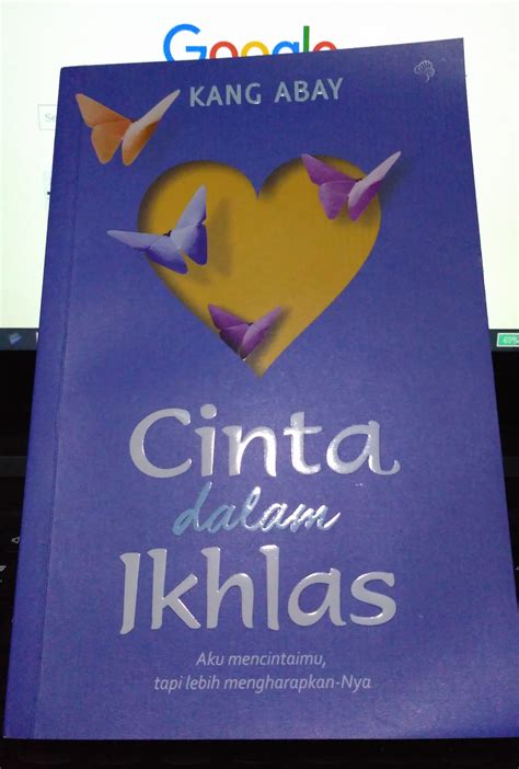 Ikhlaskah nada menyerahkan anaknya nanti? Review Novel Cinta dalam Ikhlas Karya Kang Abay ...