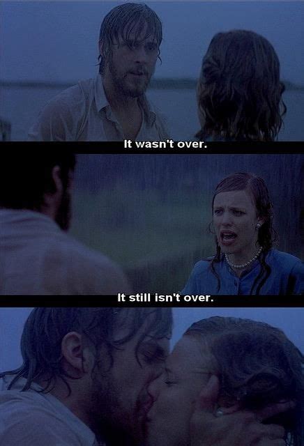 Noah And Allie Romantic Movie Quotes Favorite Movie Quotes Favorite