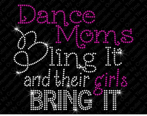 dance moms bling it and their girls bring it rhinestone bling